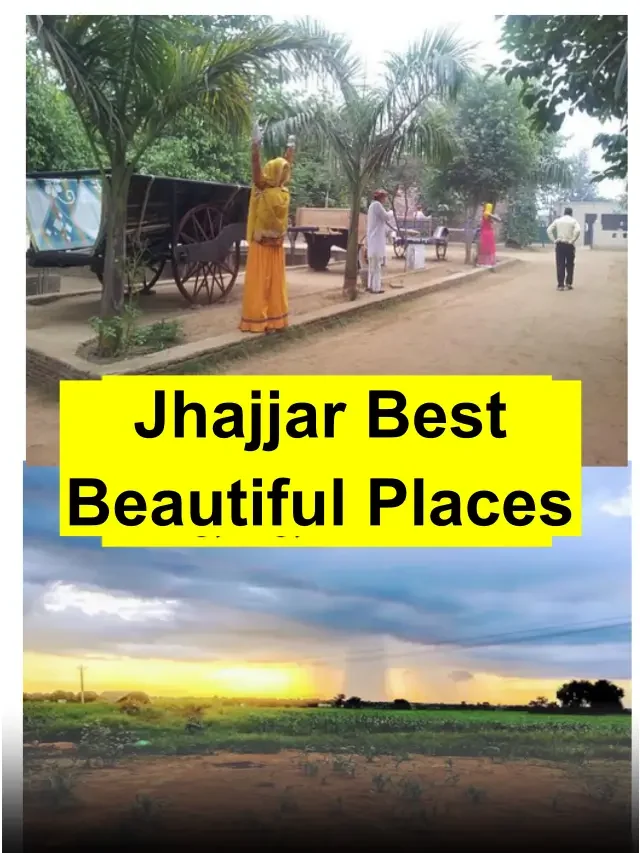 Top 7 Tourist Places In Jhajjar, Haryana